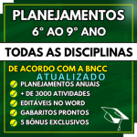 Planos de Aula TODAS AS DISCIPLINAS 6º ao 9º ano