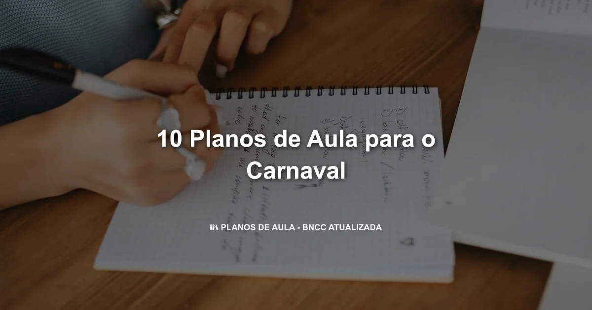 10 Planos De Aula Para O Carnaval