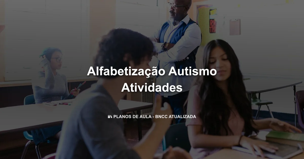Alfabetização autismo atividades