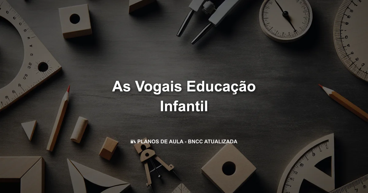 As vogais educação infantil