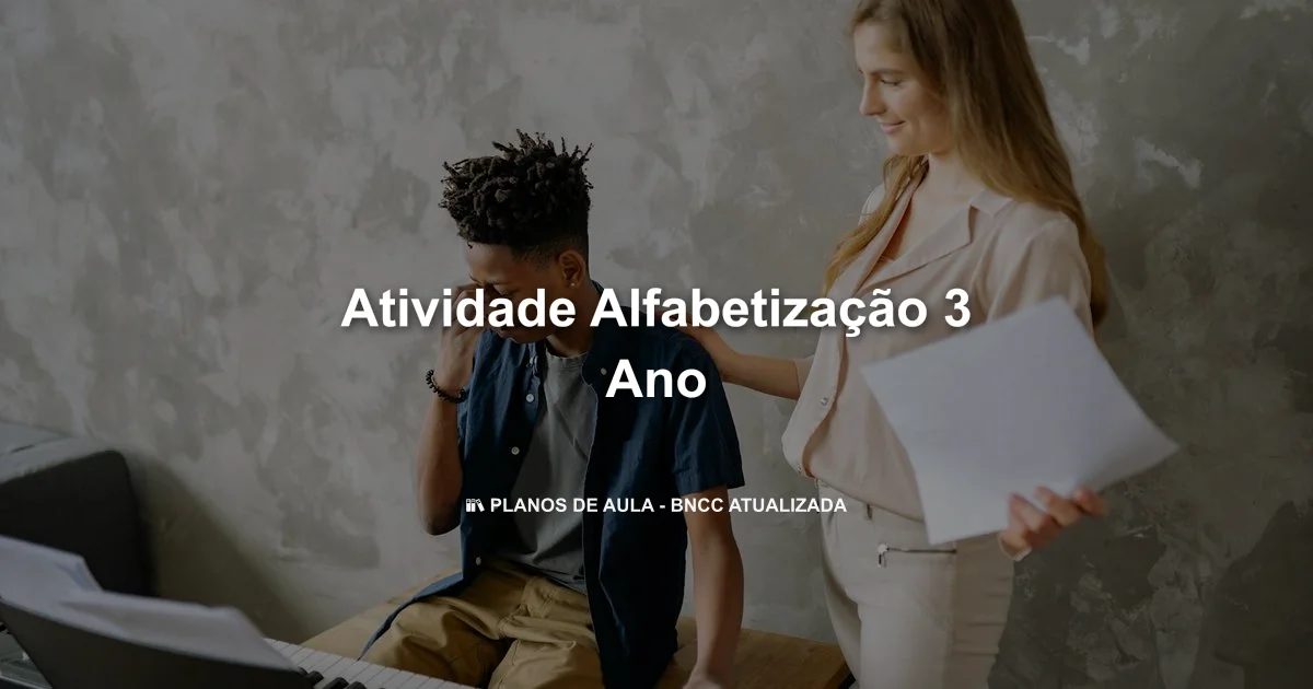 Atividade alfabetização 3 ano