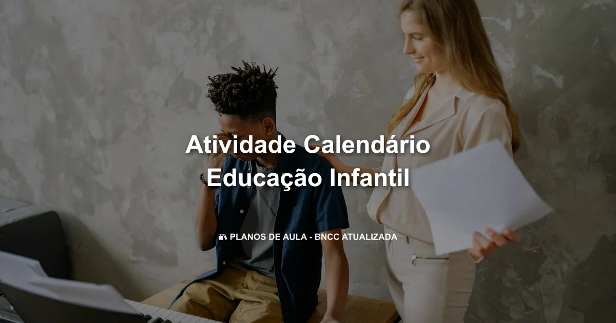 Atividade calendário educação infantil