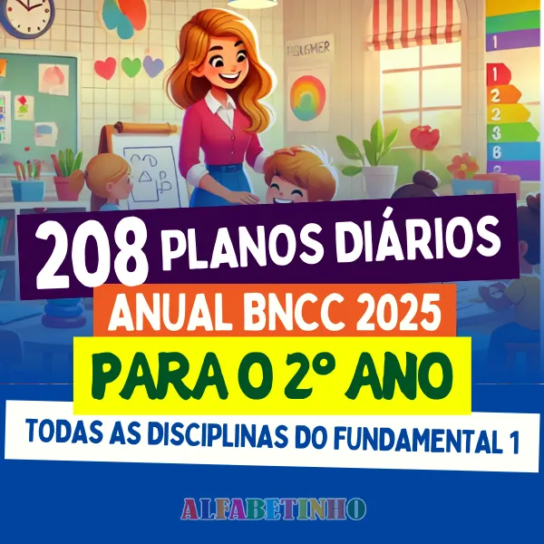 208 Planos de Aula Diários 2º Ano BNCC 2025