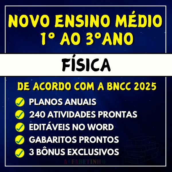 Planejamentos e Atividades Física Ensino Médio BNCC 2025