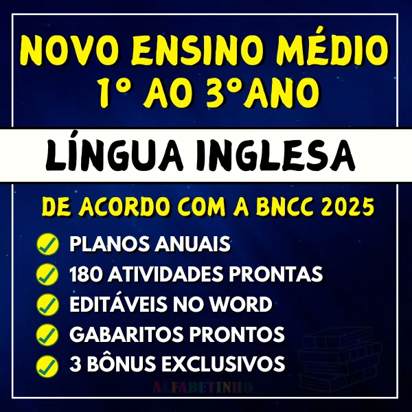Planejamentos e Atividades Inglês Ensino Médio BNCC 2025