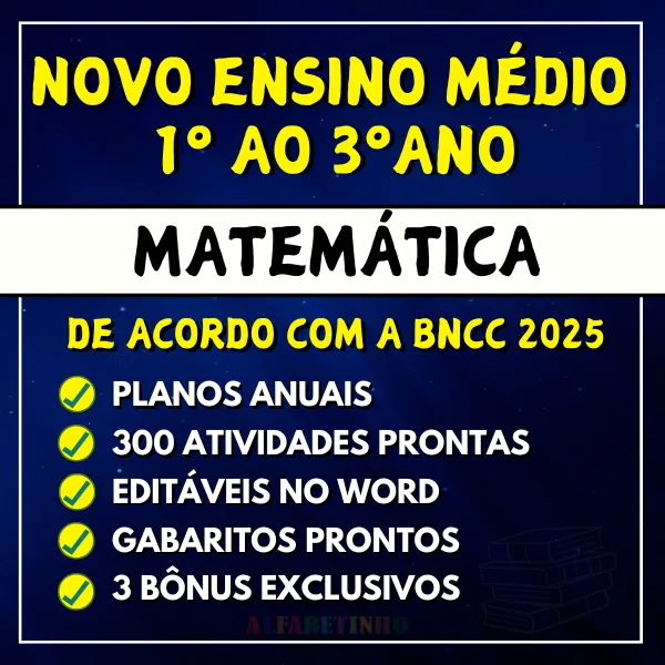 Planejamentos e Atividades Matemática Ensino Médio BNCC 2025