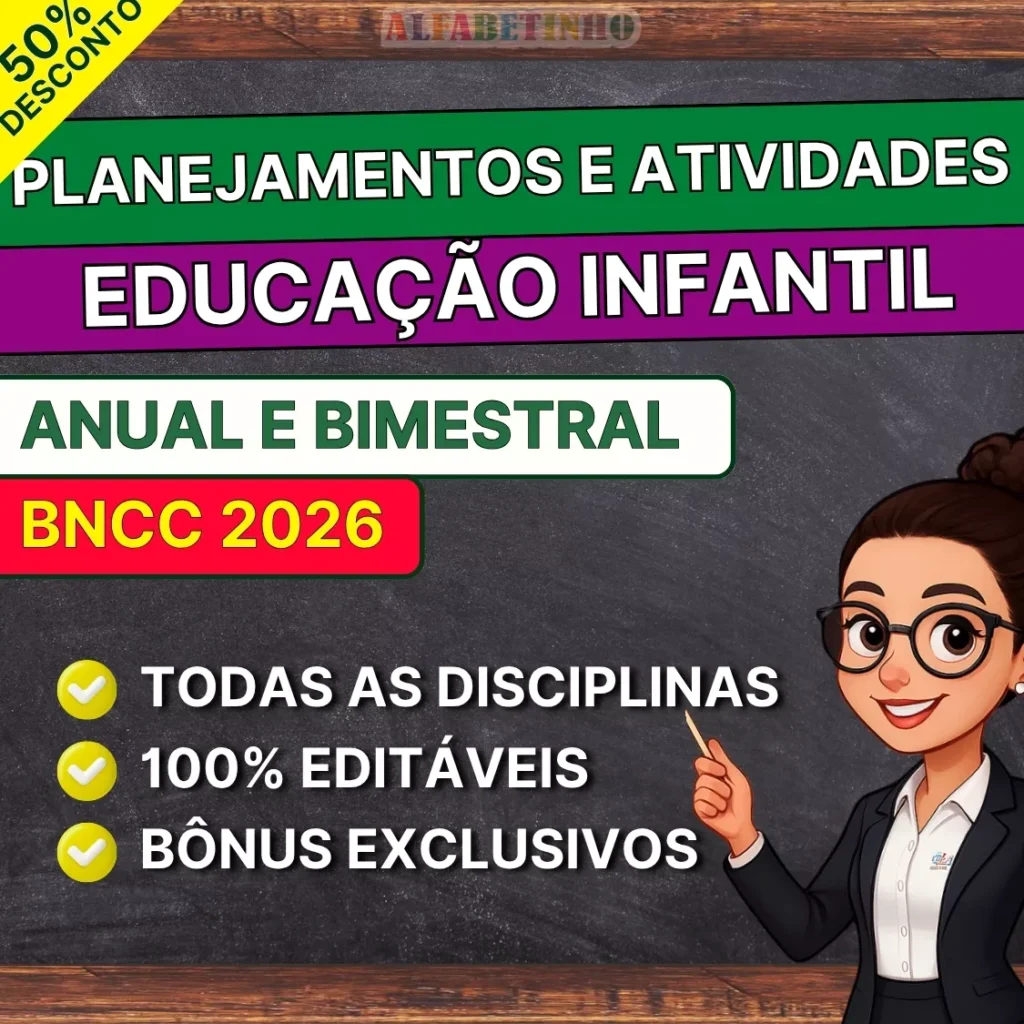 COMBO DE PLANEJAMENTO DE AULA PARA EDUCAÇÃO INFANTIL – COMPLETO E EDITÁVEL! - 2026 - Planos de Aula BNCC 2026