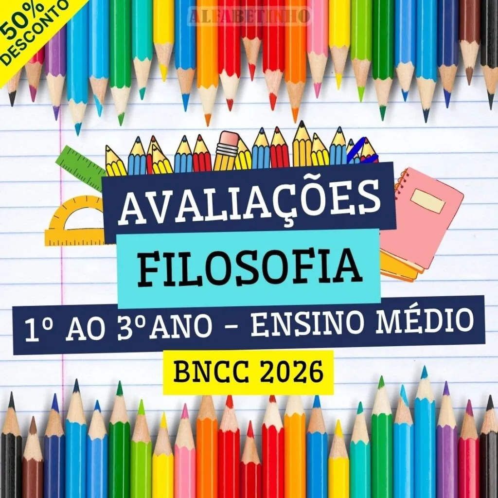 FILOSOFIA - AVALIAÇÕES - 1º AO 3º ANO - ENSINO MÉDIO - BNCC 2026