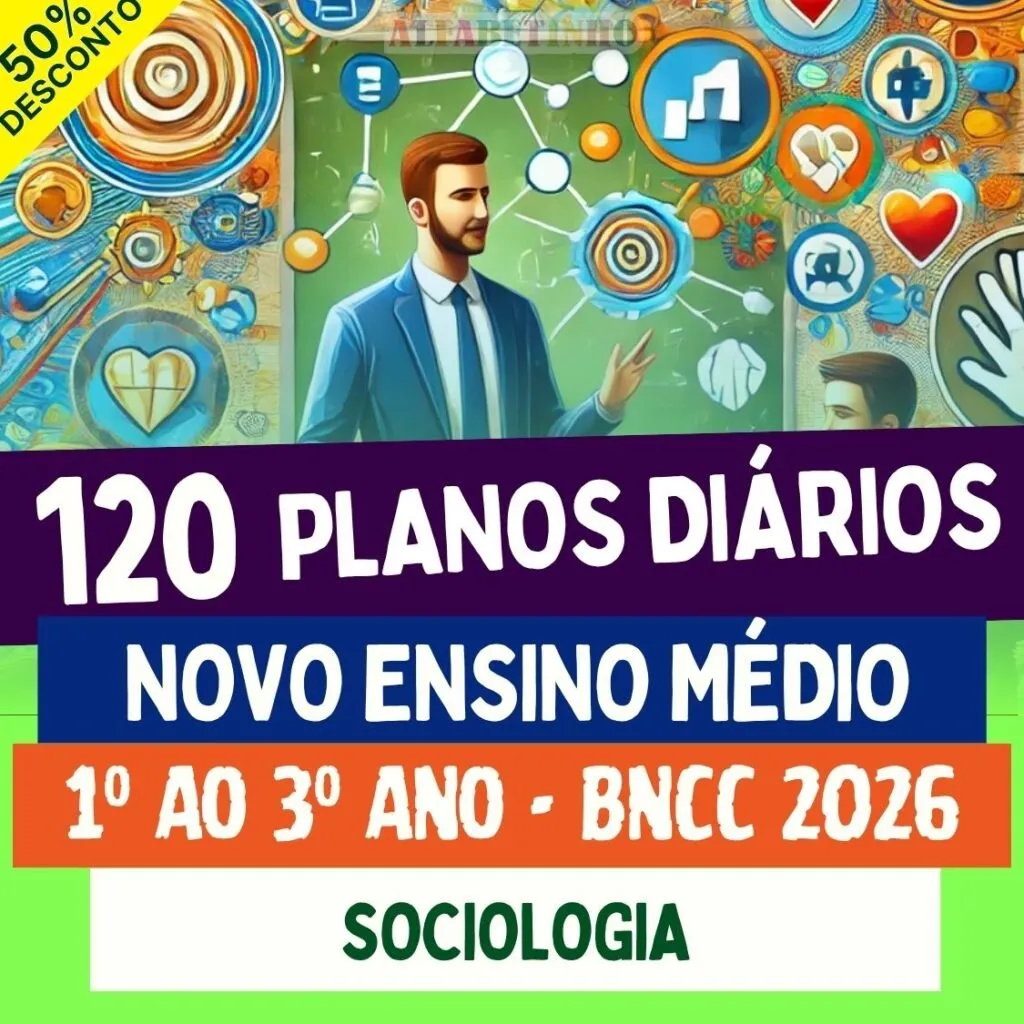 PLANOS DIÁRIOS - SOCIOLOGIA - Ensino Médio - BNCC 2026