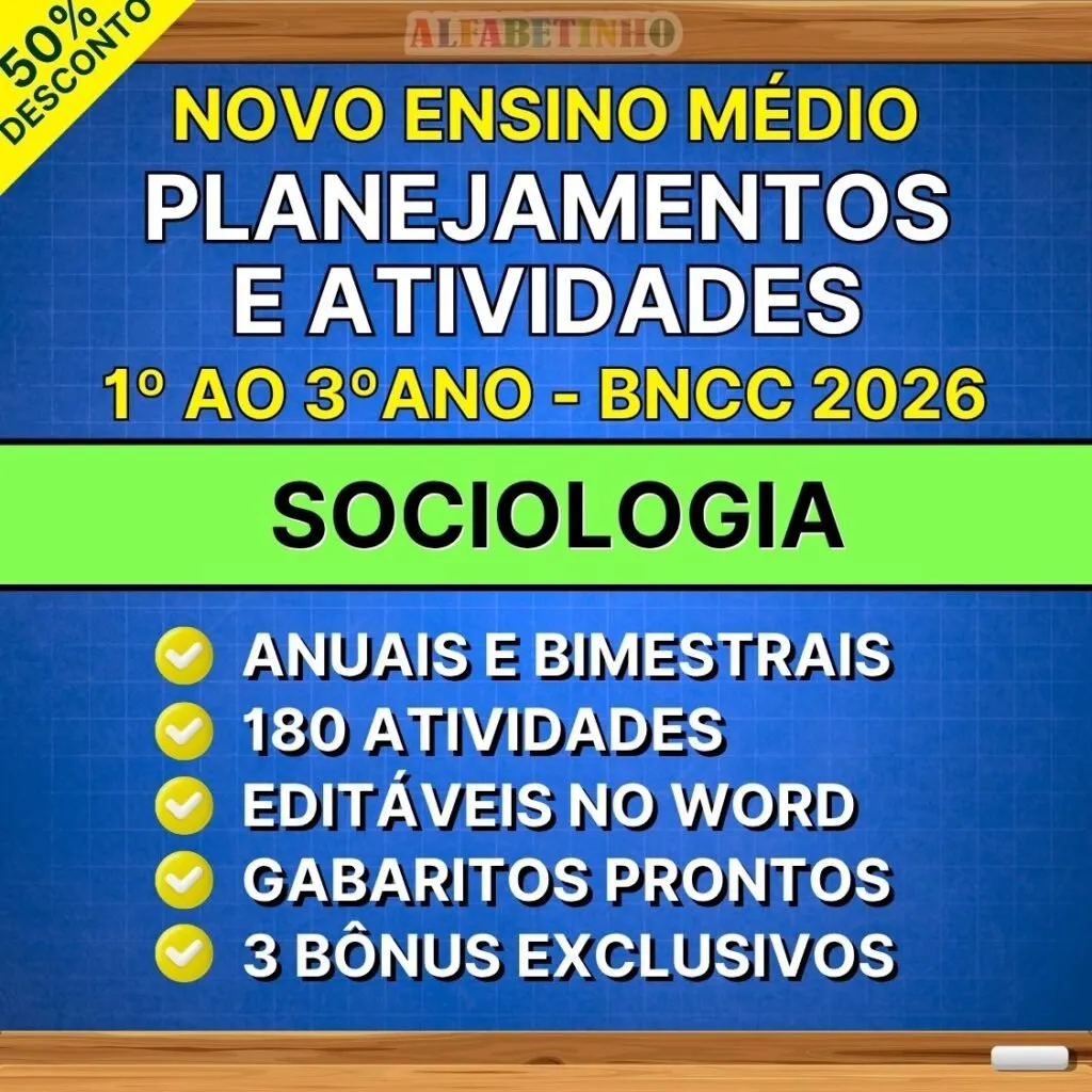 Planejamentos e Atividades Sociologia Ensino Médio BNCC Atualizada