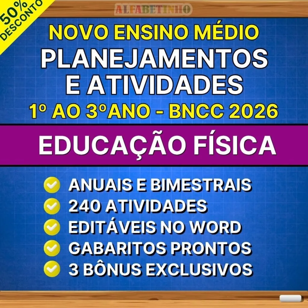EDUCAÇÃO FÍSICA - Planos de Aula e Atividades - Ensino Médio - BNCC 2026