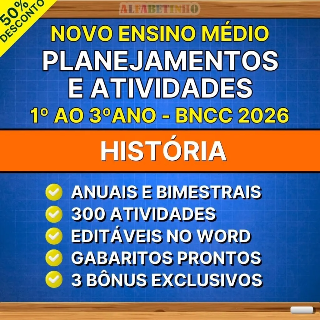 Planos com Atividades de História — Ensino Médio conforme a BNCC