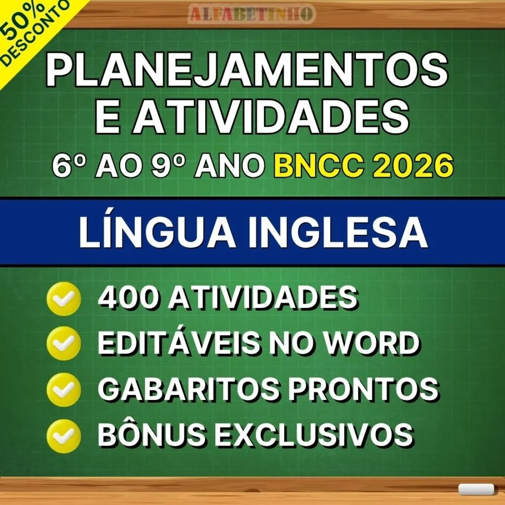 Planos de Aula e Atividades Inglês 6º ao 9º Ano BNCC Atualizada