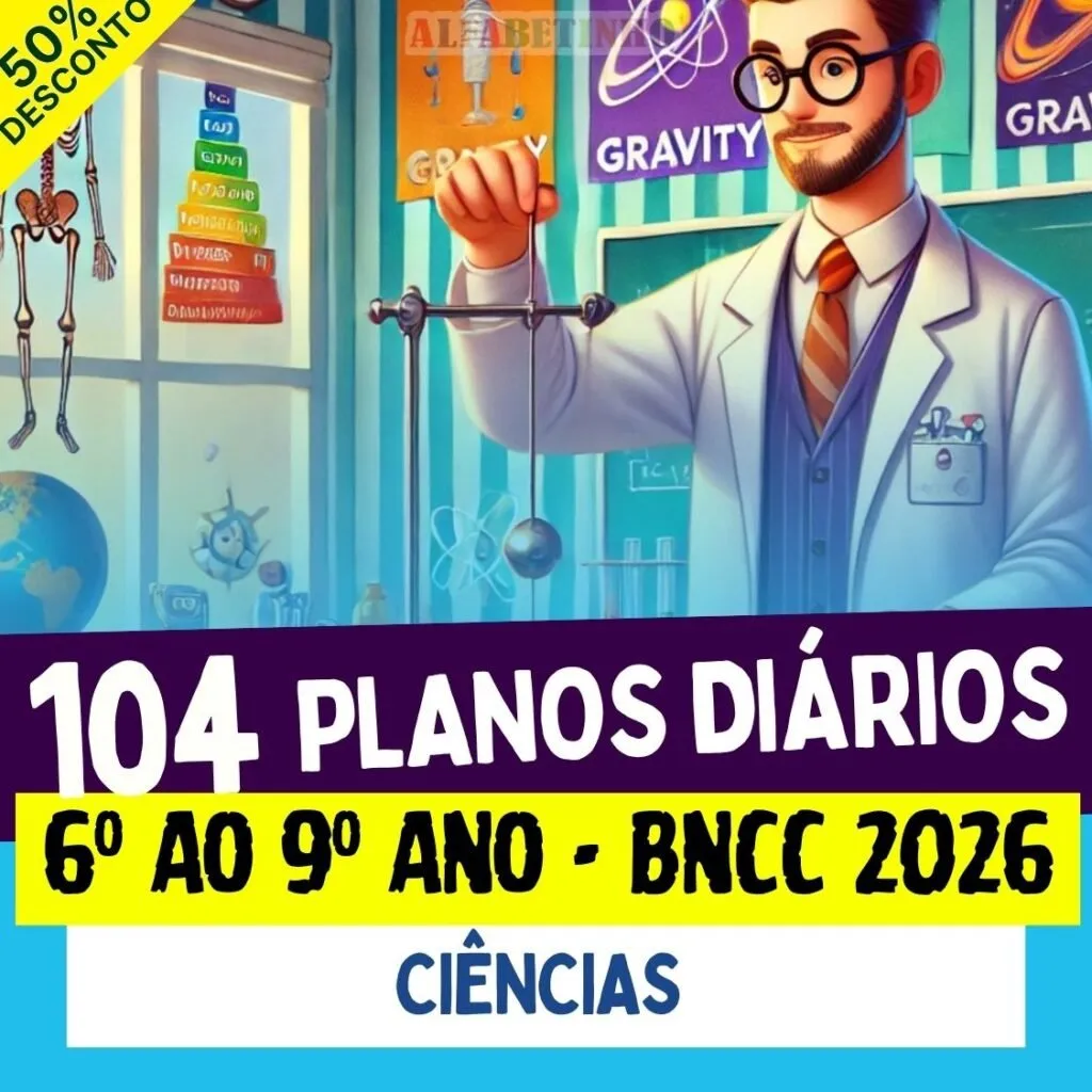 PLANOS DIÁRIOS - CIÊNCIAS - 6º ao 9º ano - BNCC 2026