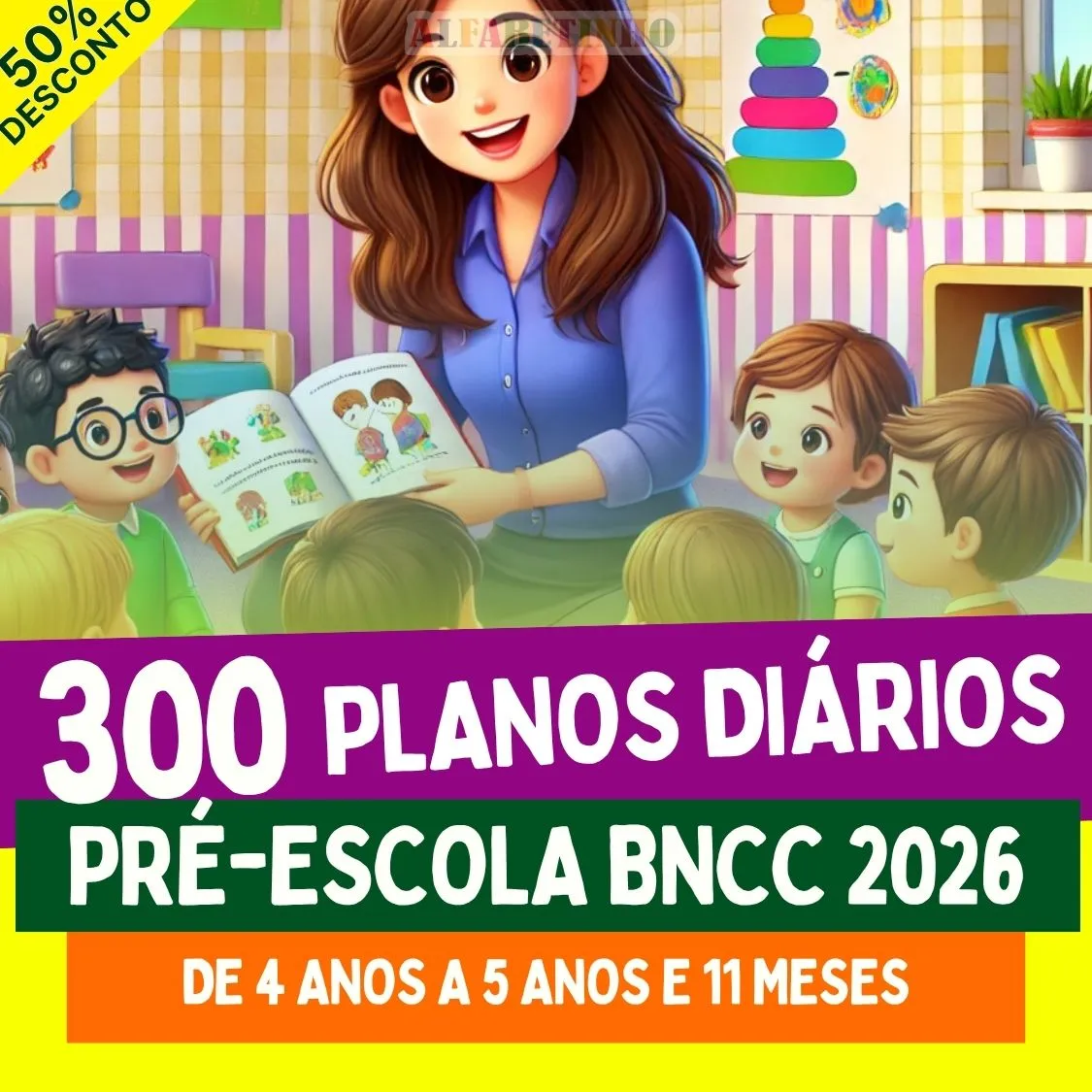 300 PLANOS DIÁRIOS - PRÉ-ESCOLA - 2026 - Planos de Aula BNCC 2026